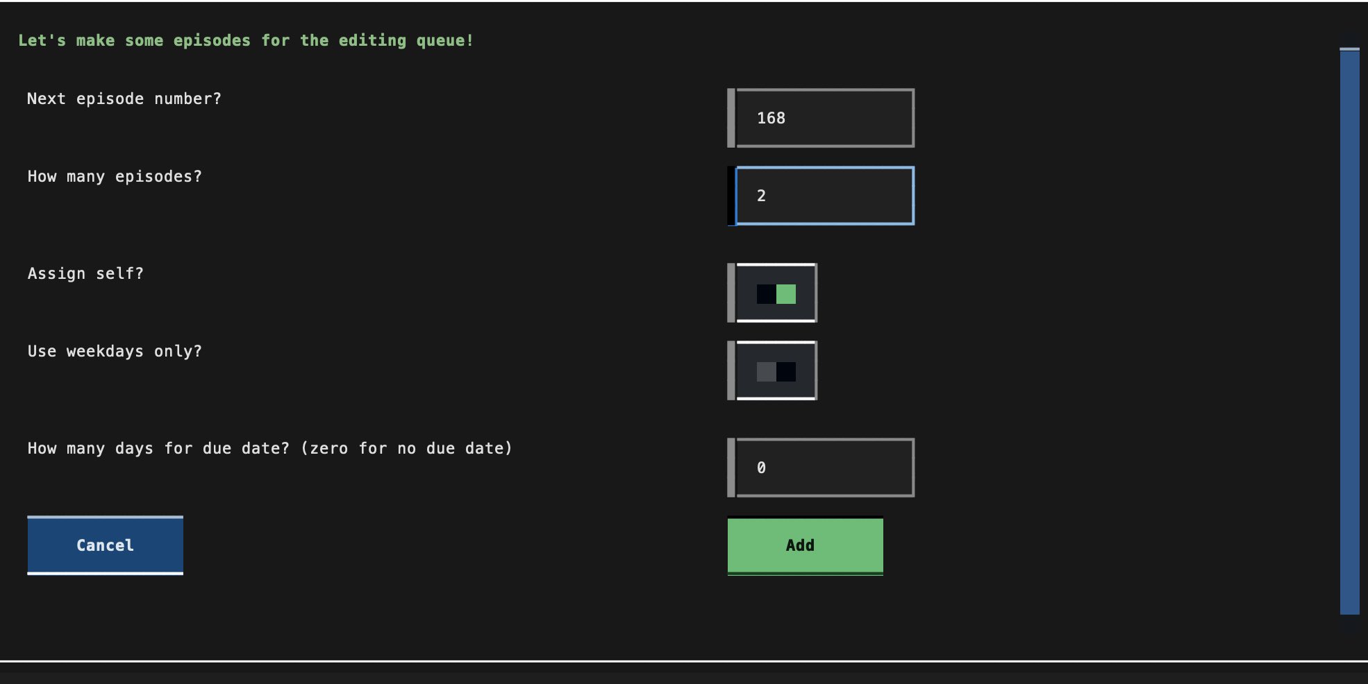 Screenshot of text display showing an add episode screen in a terminal.